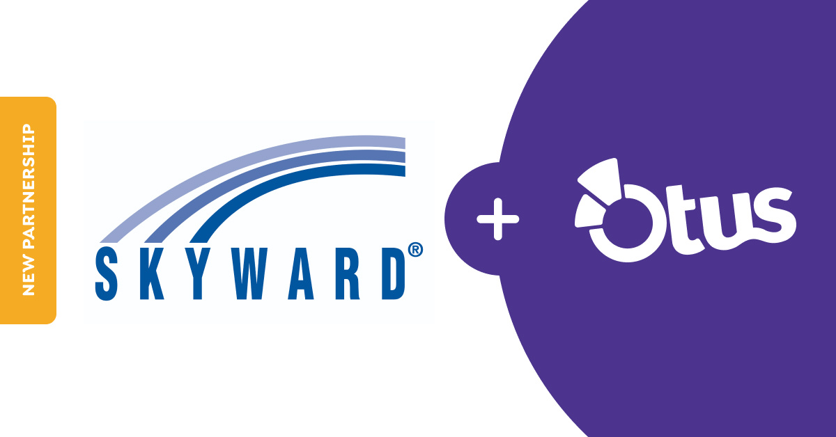Edtech leader Otus partners with Skyward to Improve DataDriven Instruction