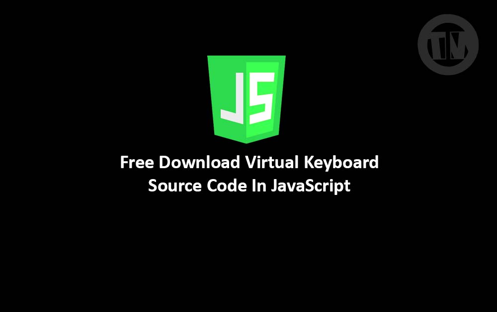 Virtual Keyboard Source Code In JavaScript otw.cam