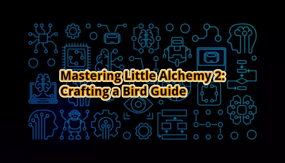 Mastering Little Alchemy 2 Crafting a Bird Guide otw.cam