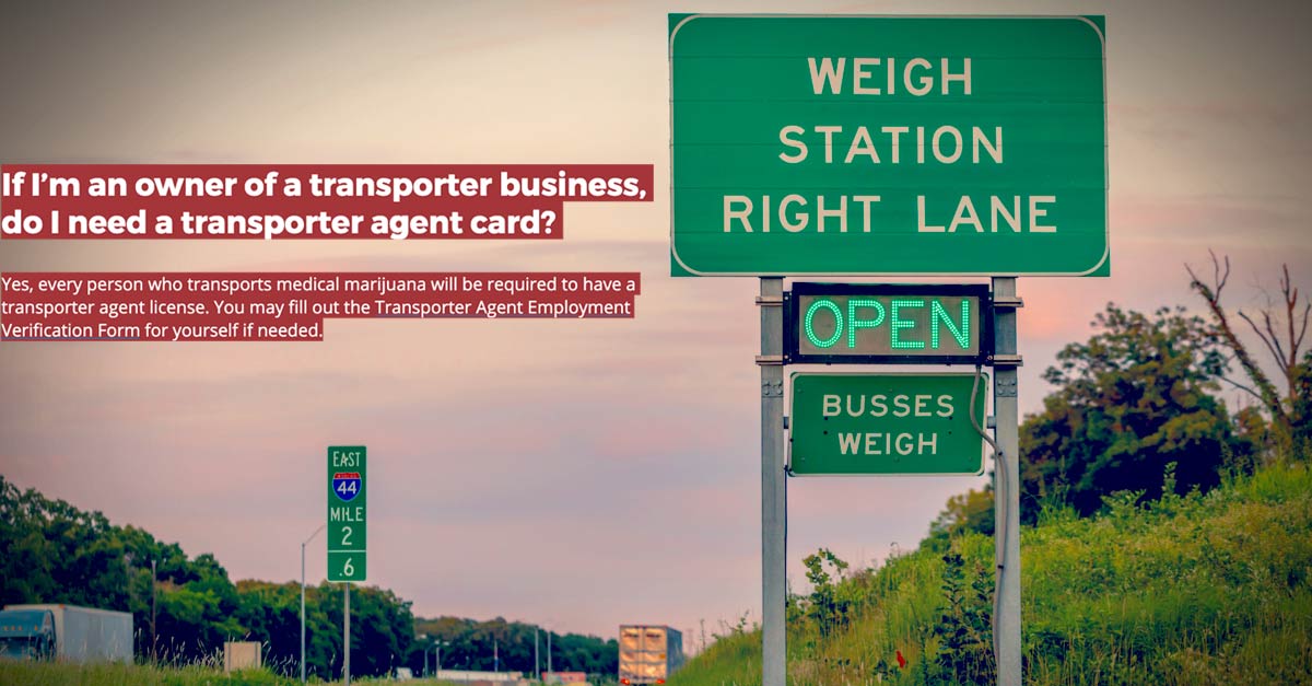 Here's How To Get A Cannabis Transport Agent Card In Oklahoma Ounce