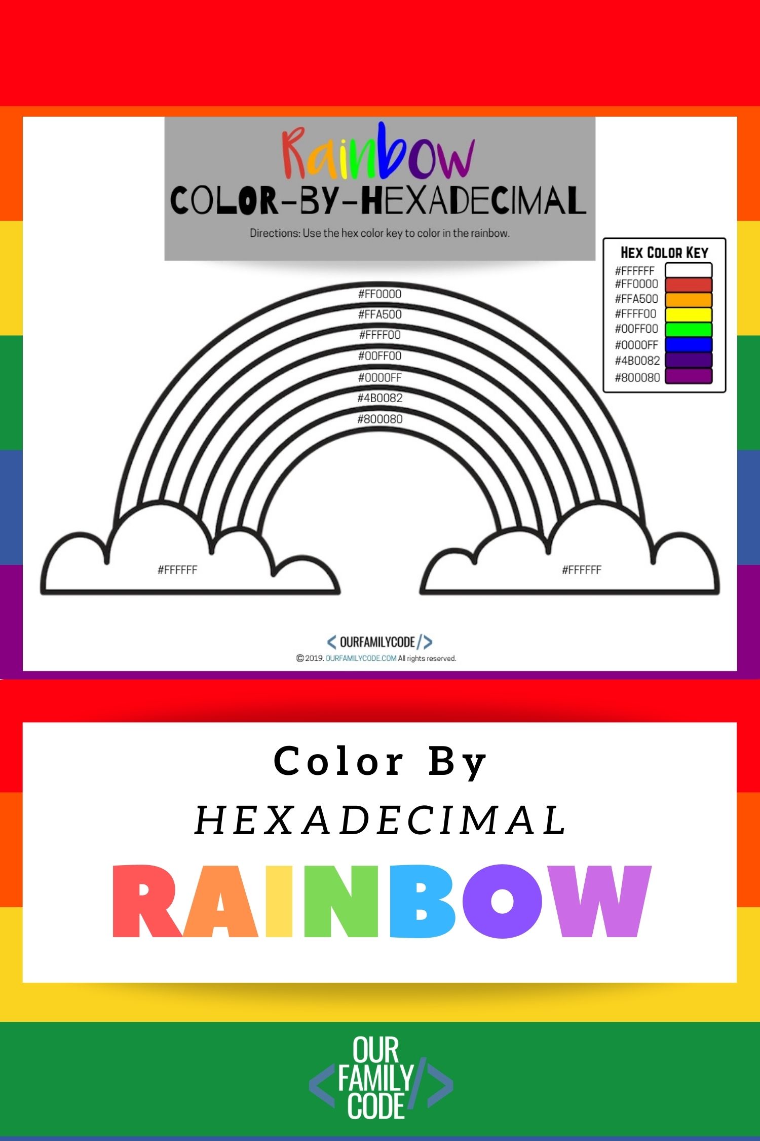 Color by Hexadecimal Rainbow Coding Activity Our Family Code