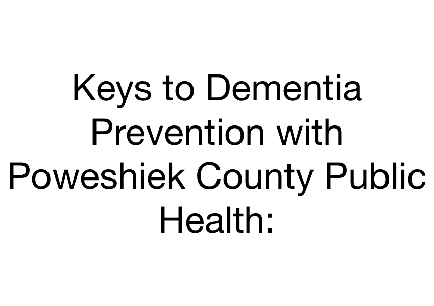 Save Your Brain with Poweshiek County Public Health ourgrinnell