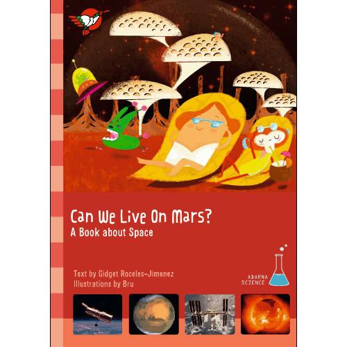 Can We Live on Mars? Our Living Learning