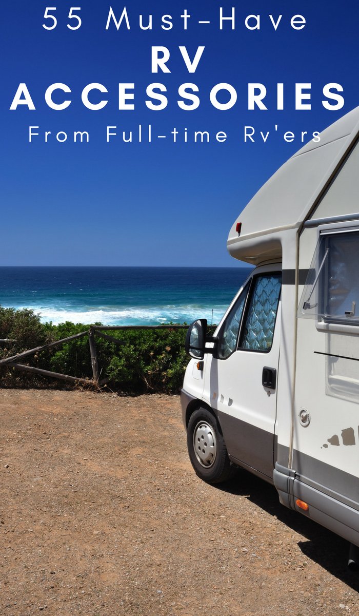 55 Absolute MUST Have RV Accessories Our Roaming Hearts