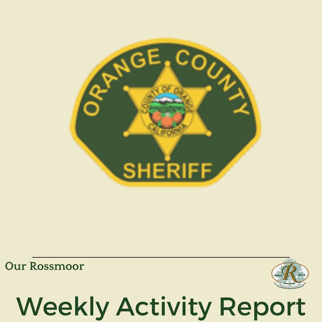 September 17, 2024 Activity Report Our Rossmoor from the RHA The