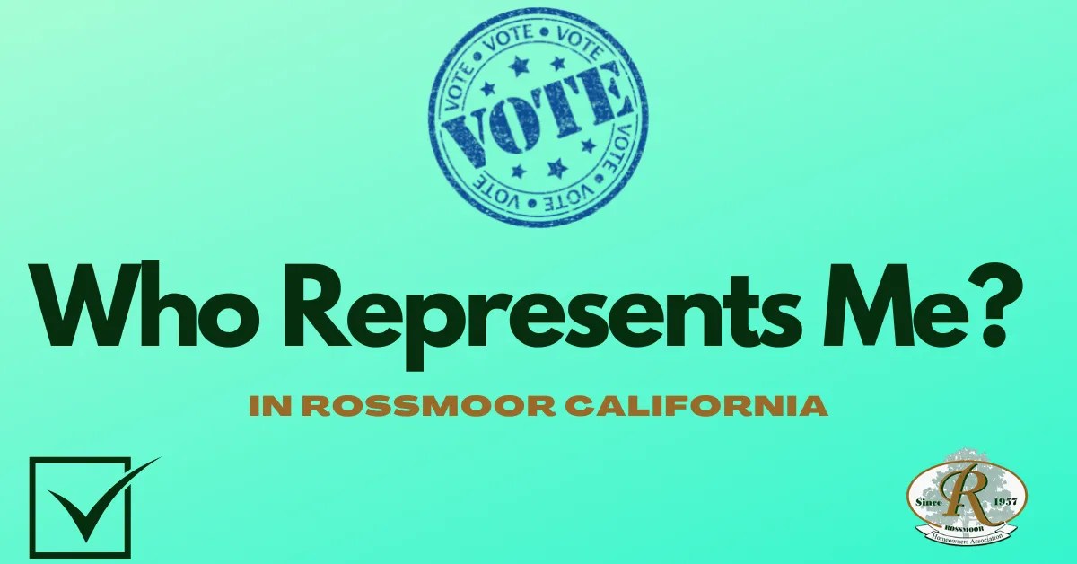 Who Is My Representative? Our Rossmoor from the RHA The Rossmoor