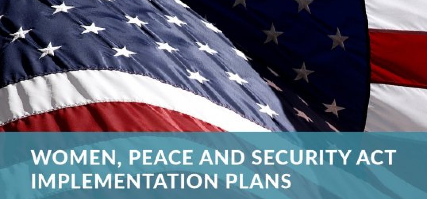 US Releases WPS Act Implementation Plans Our Secure Future