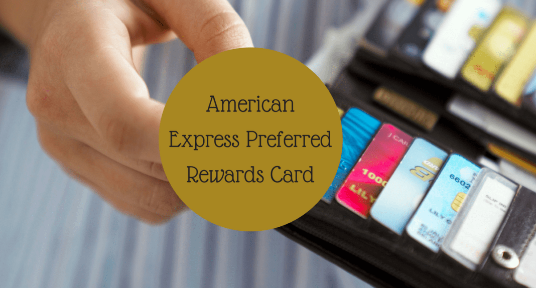 Rewards Credit Card Review American Express Preferred Rewards Card
