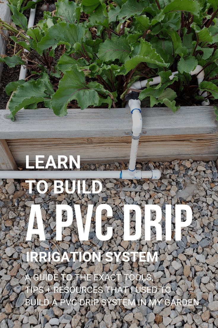 PVC Drip System 112018 update Our Stoney Acres