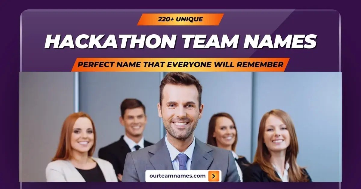 220+ Unique Hackathon Team Names Best Ideas