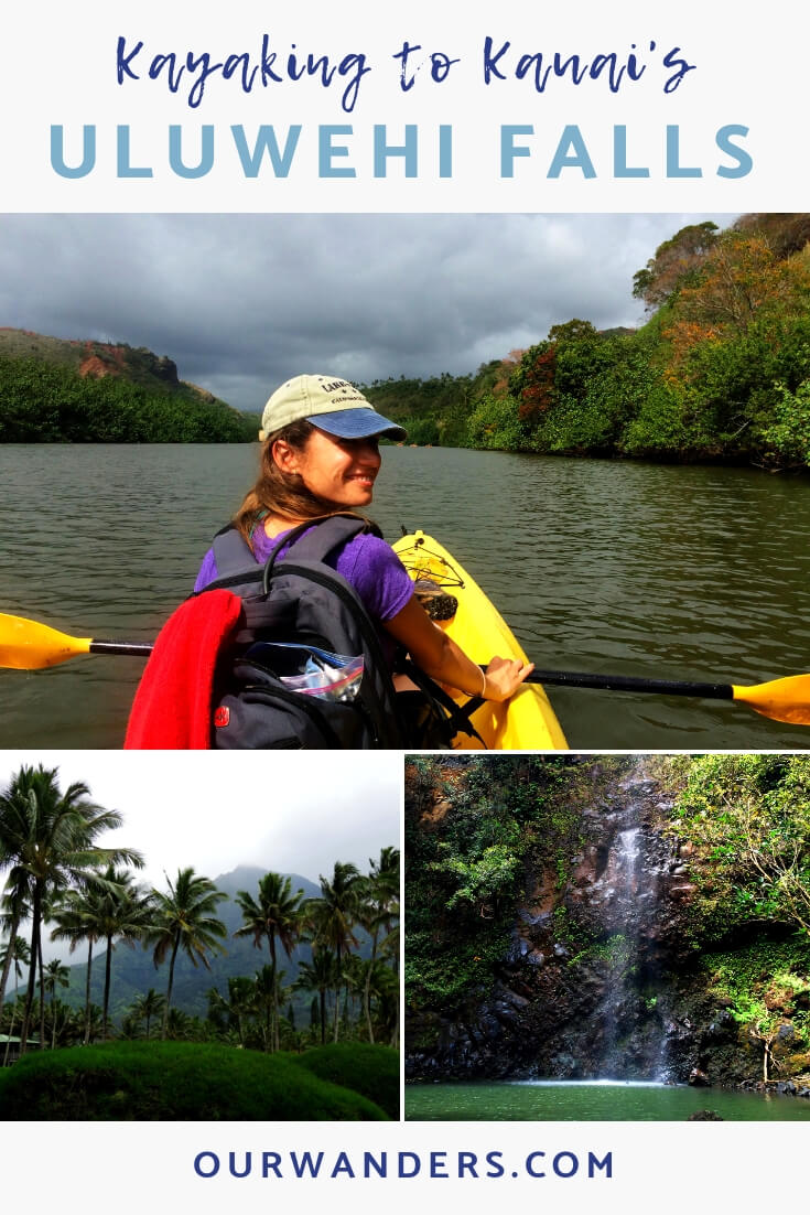 Kayaking To Kauai’s Secret Waterfall Our Wanders
