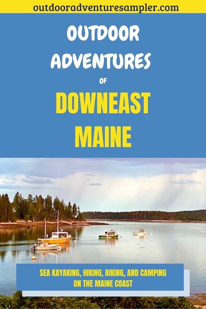 The Best Downeast Maine Outdoor Adventures Beyond Acadia