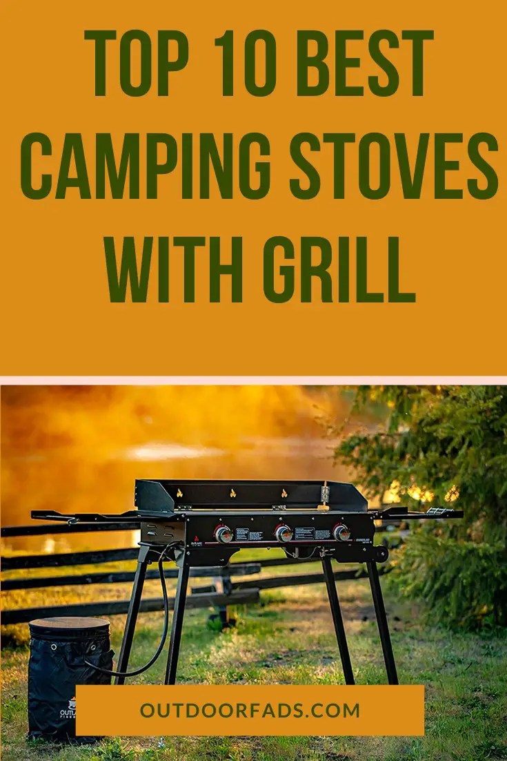 The Best Camping Stove Grill Combo of 2021 (10 Top Choices?) Outdoor Fads