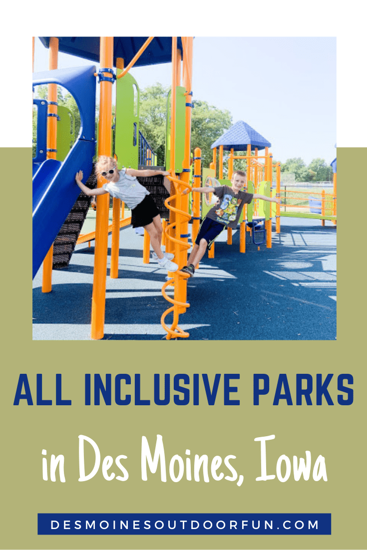 AllInclusive Parks in Des Moines, Iowa