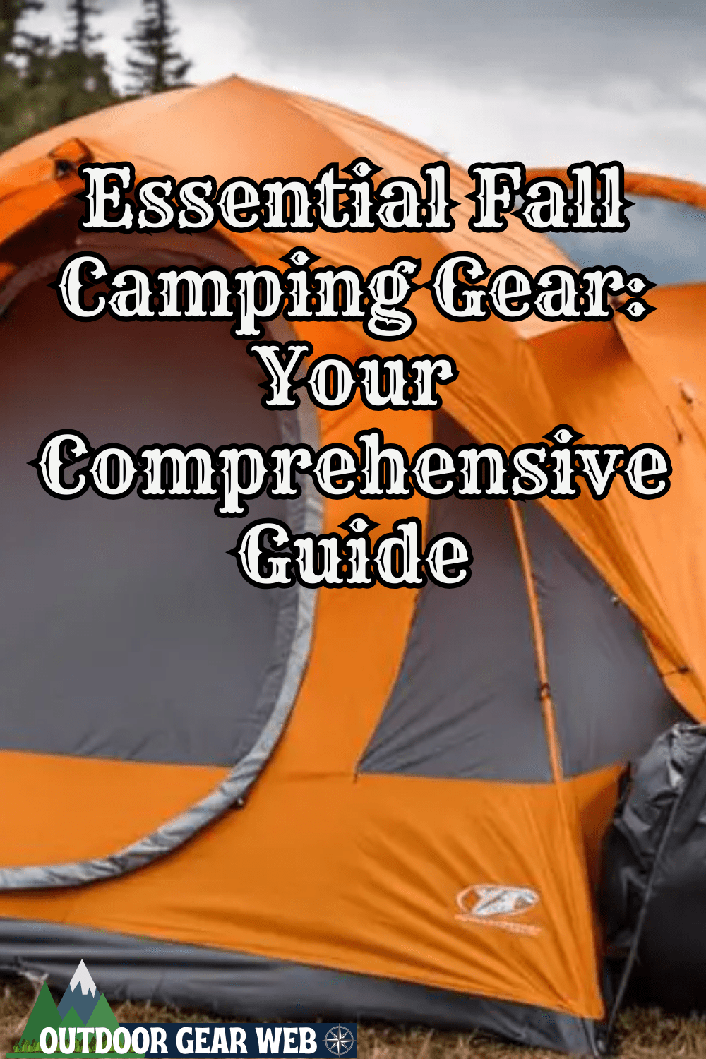 Essential Fall Camping Gear Your Comprehensive Guide Outdoors