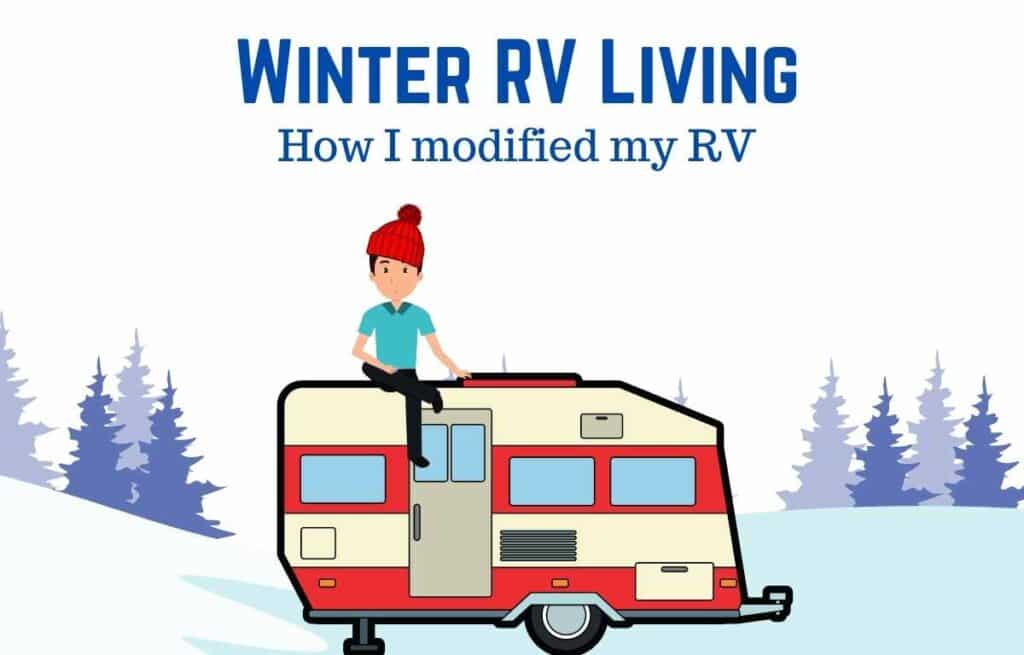 The Complete Guide To Winter RV Living Outdoor Miles