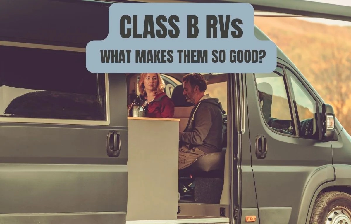 Class B Vans The Easiest To Own RV Outdoor Miles