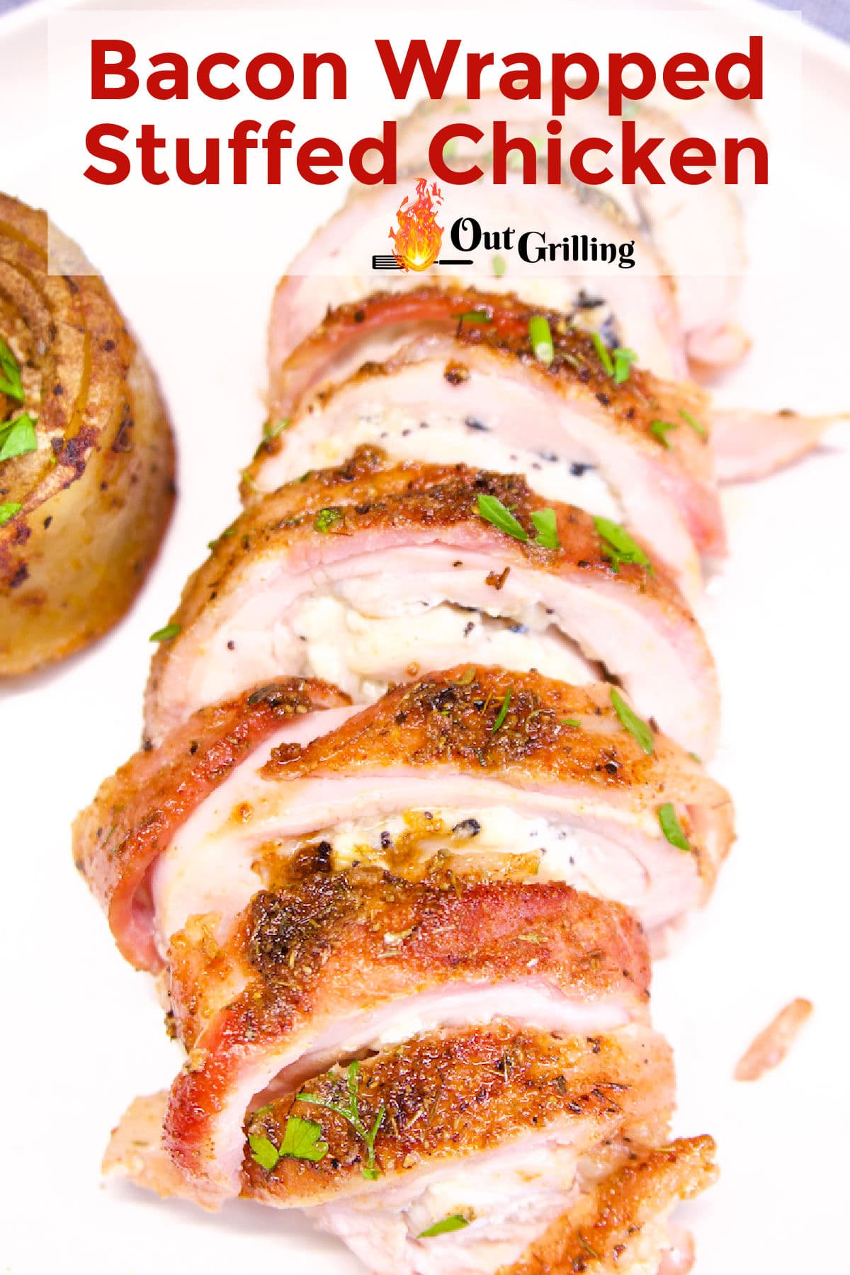 Grilled Bacon Wrapped Stuffed Chicken Out Grilling