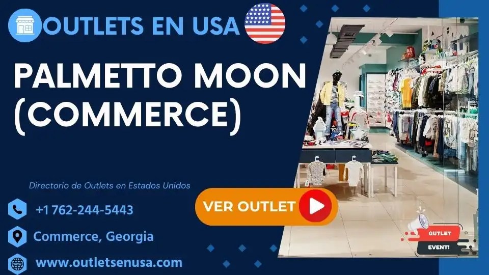 Palmetto Moon en Commerce, ️Ver Ofertas