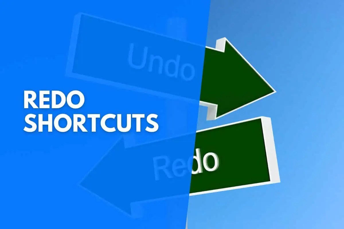 Redo Shortcut: How To Use It