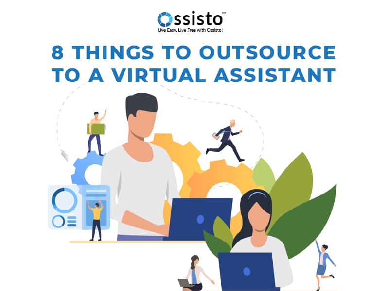 Virtual Assistant 8 best things can outsource to VA