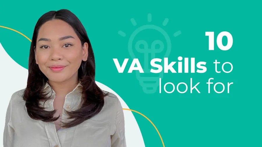 Top 10 Must Have Skills of a Virtual Assistant