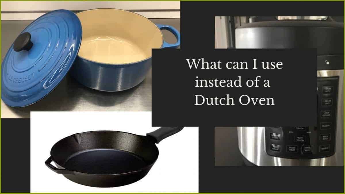 What Can I Use Instead of a Dutch Oven 12 Alternatives OvenSpot