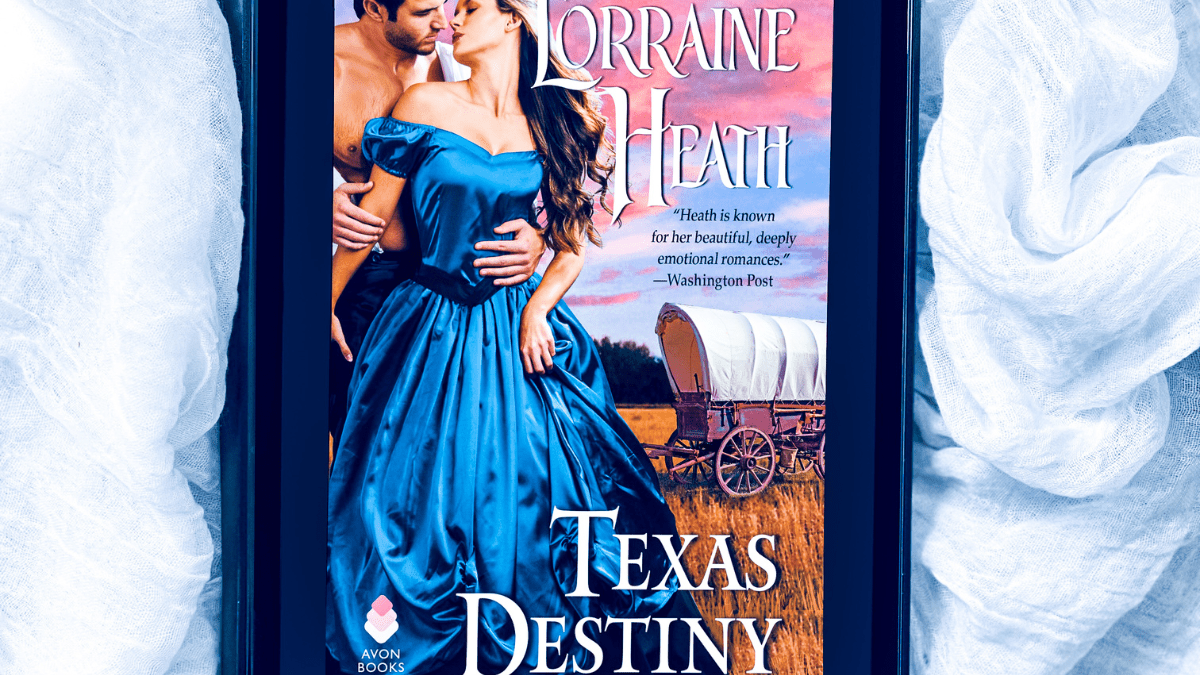 Review Texas Destiny by Lorraine Heath Overflowing Shelf