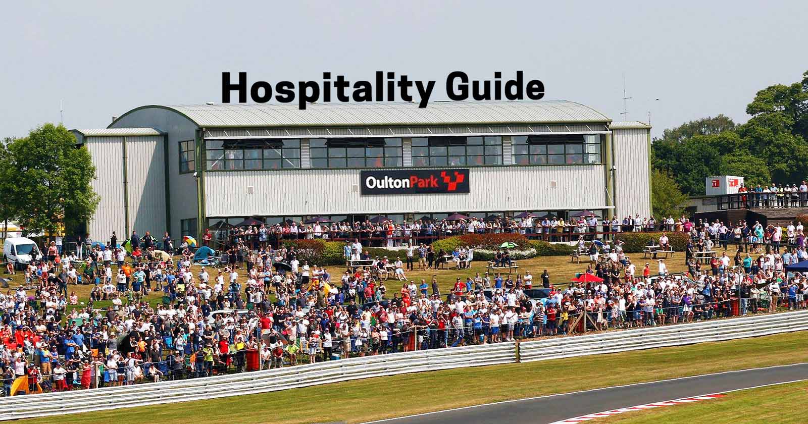 2024 Oulton Park Hospitality Guide Suites, Lodge & VIP Options