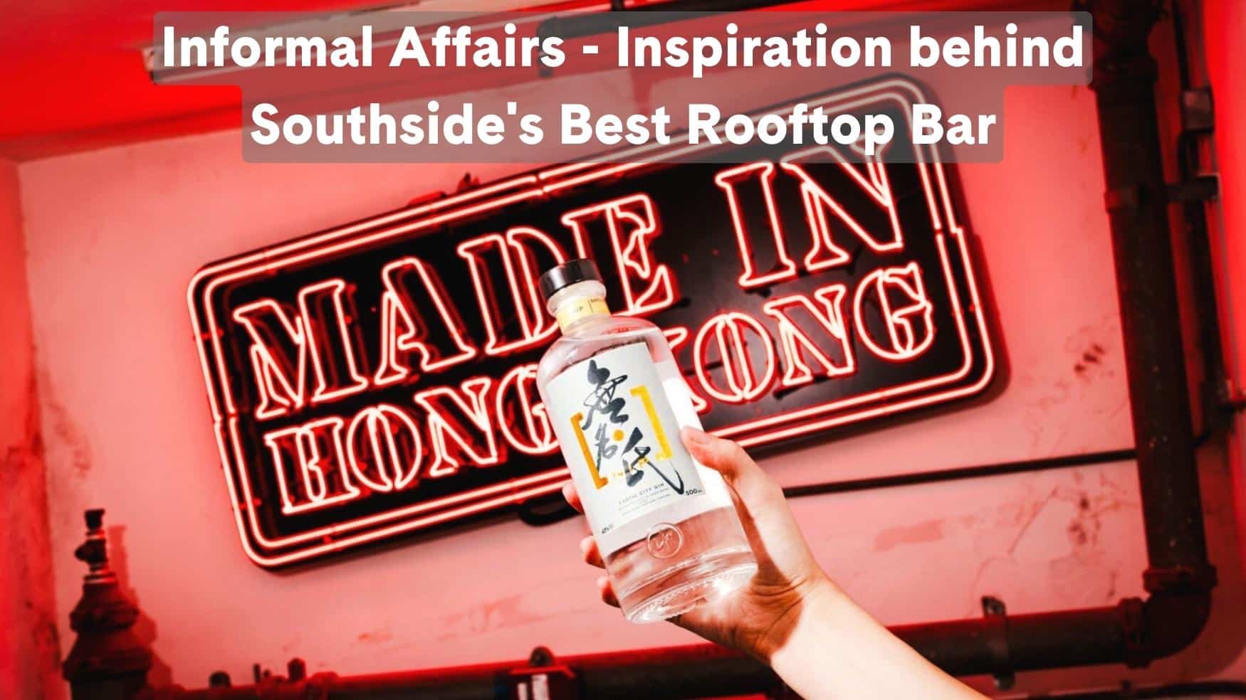 Inspiration behind Southside's Best Rooftop Bar Blog