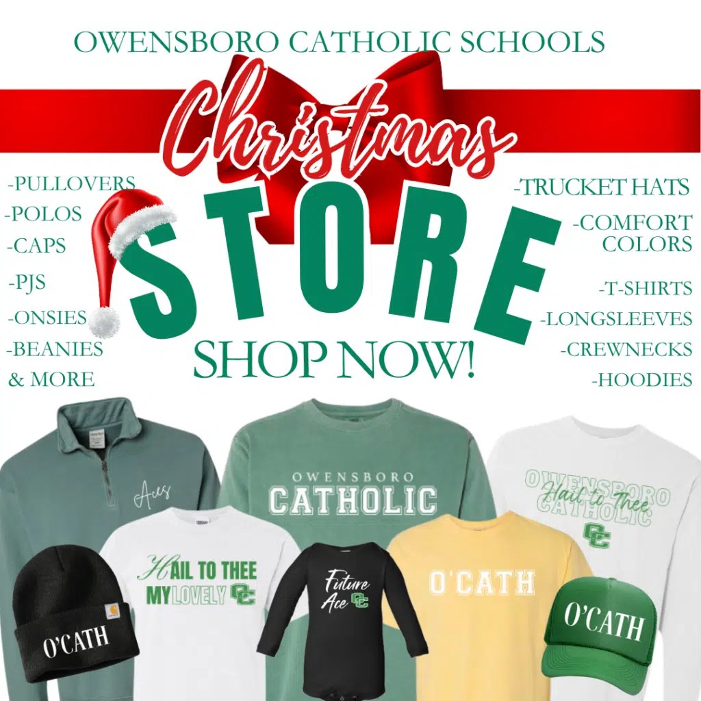 OC CHRISTMAS STORE Owensboro Catholic Schools