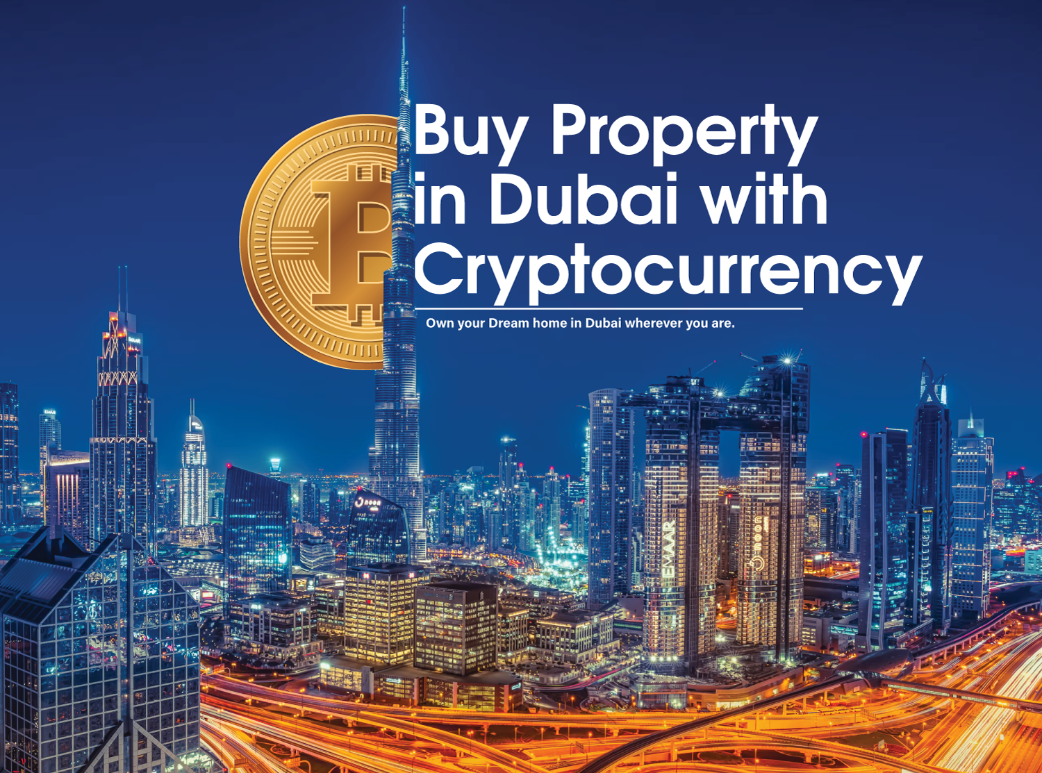 Purchase a Property in Dubai with Cryptocurrency Own Properties