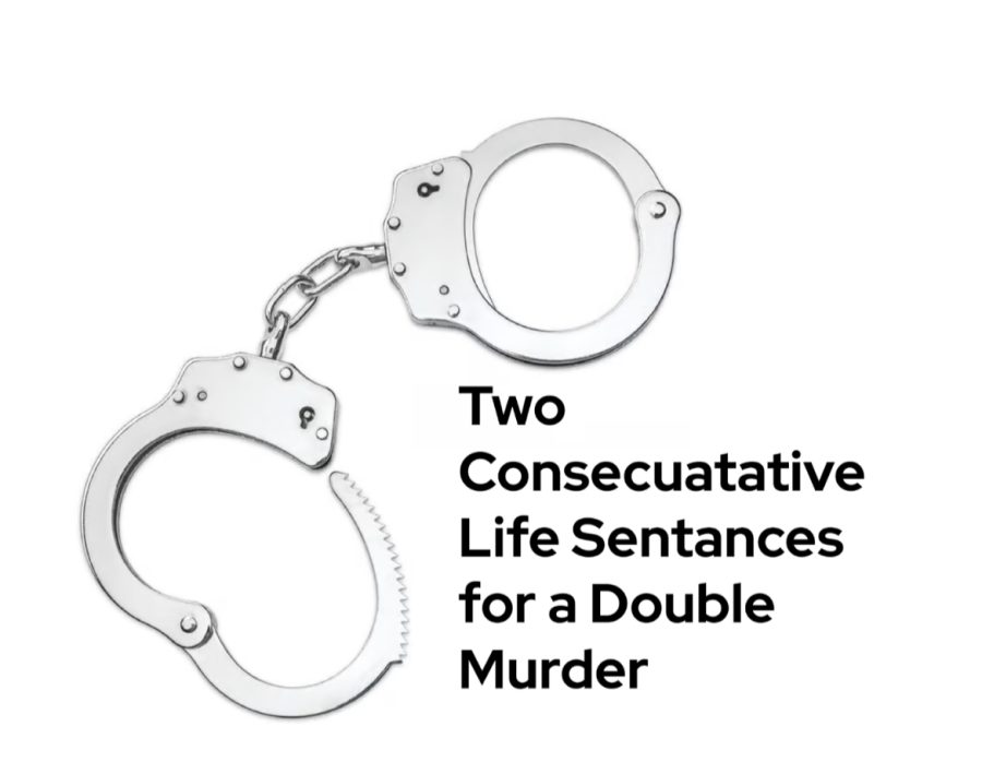 Two Consecutive Life Sentences for a Double Murder Owl Post