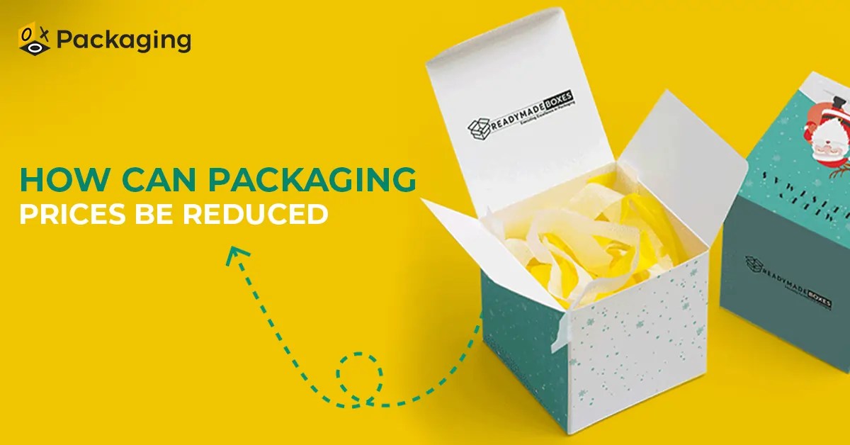 How Can Packaging Prices Be Reduced?