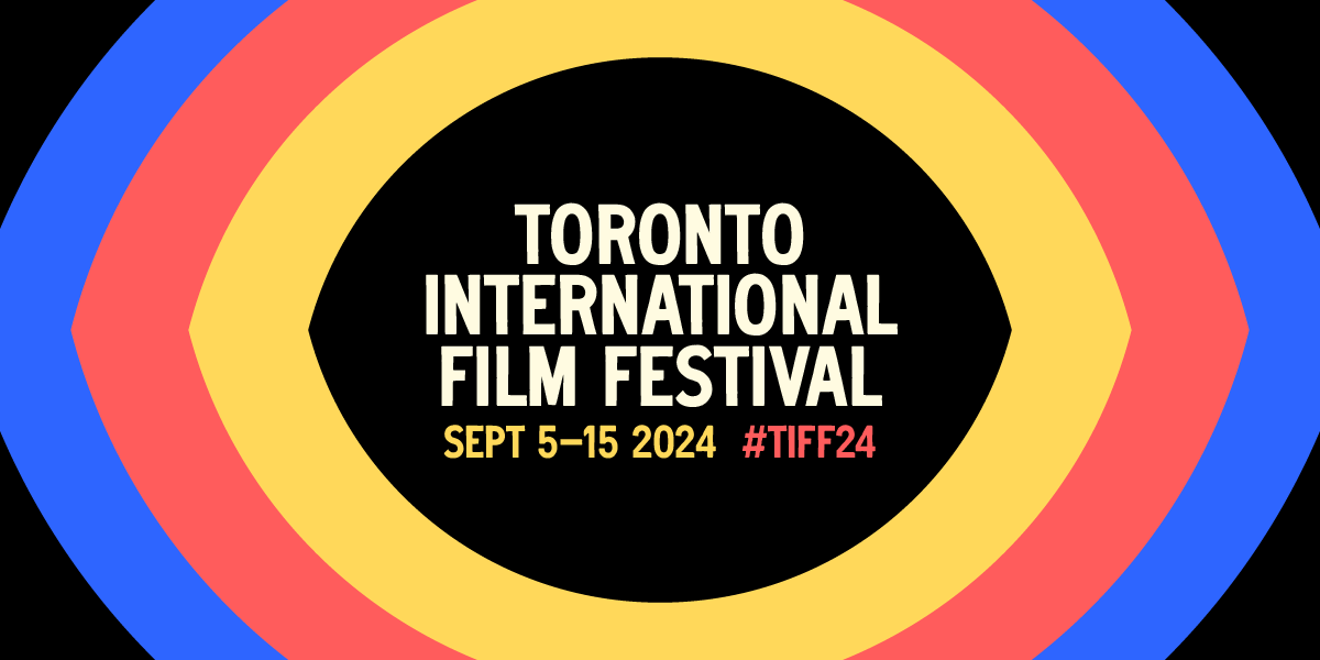 TIFF 2024 5 Films You Need to See at the Toronto International Film