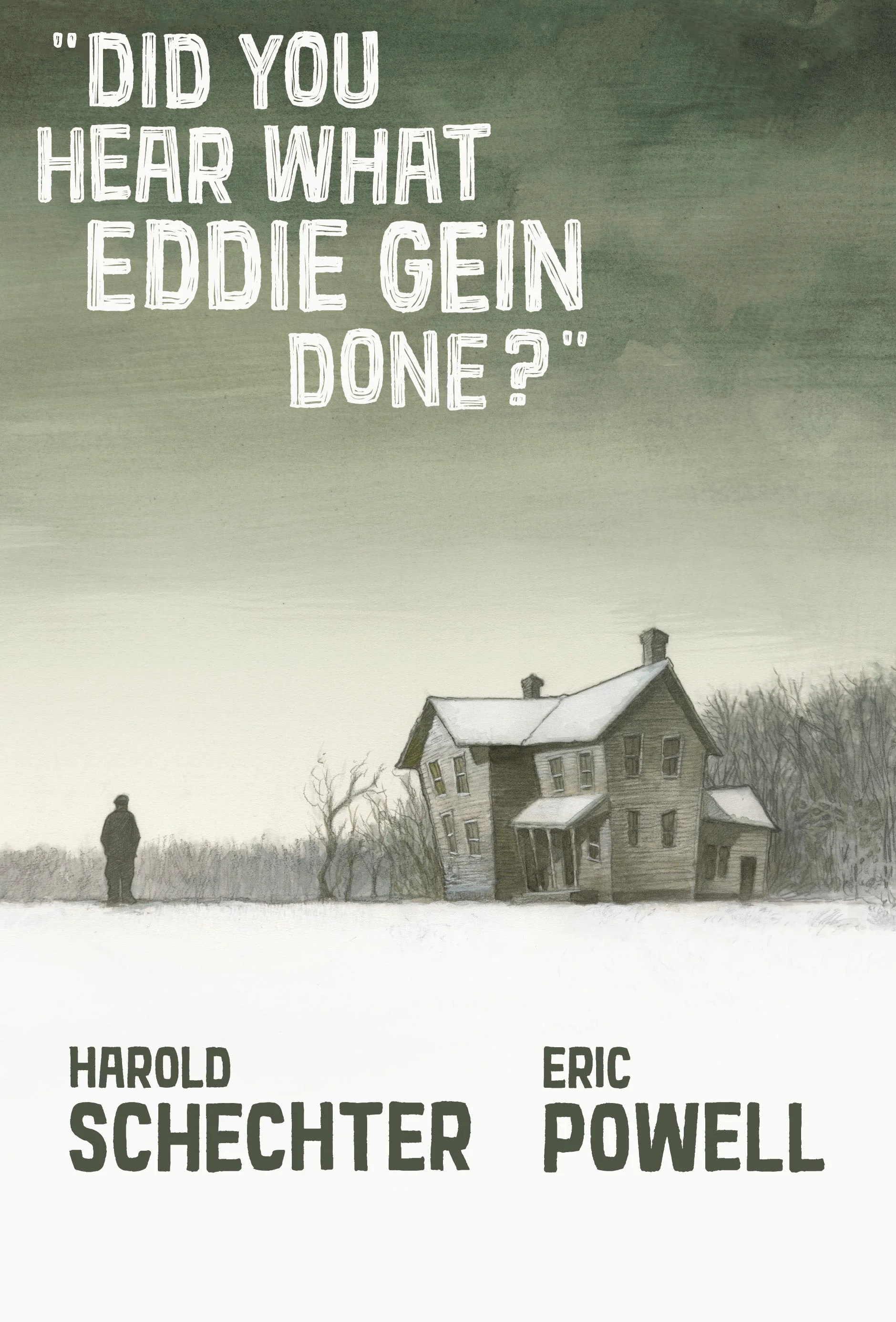 Ed Gein Graphic Novel Explores the True History of the