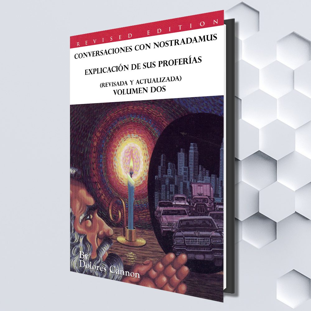 Conversaciones con Nostradamus Volumen Dos (Spanish eBook) by Dolores
