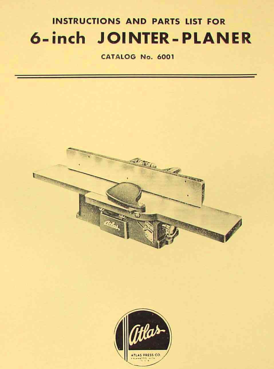 Atlas 6" Jointer 6001 Instruction and Parts Manual 0025 CNC