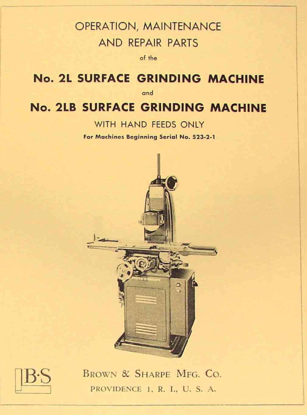 BROWN & SHARPE No. 2L, 2LB Surface Grinder Operator & Parts Manual