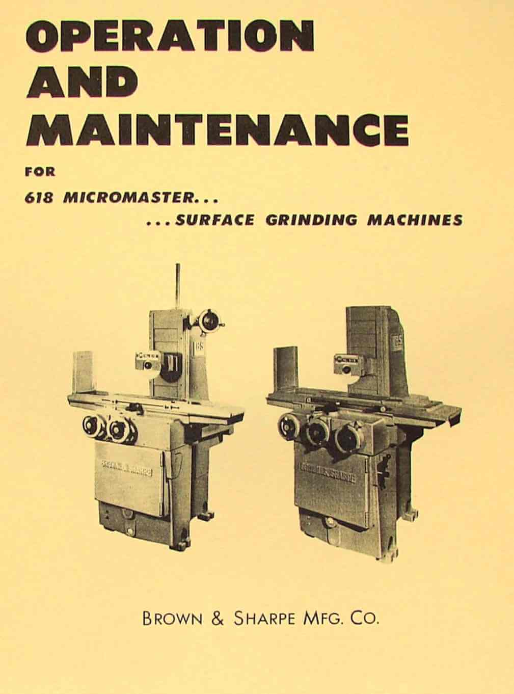 BROWN & SHARPE 618 Micromaster Surface Grinder Operator Manual Ozark