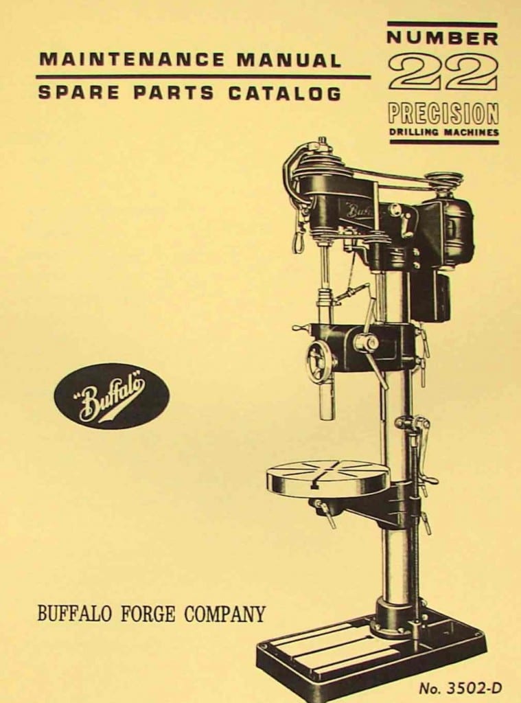 BUFFALO No. 22 Drill Press Operator & Parts Manual Ozark Tool Manuals