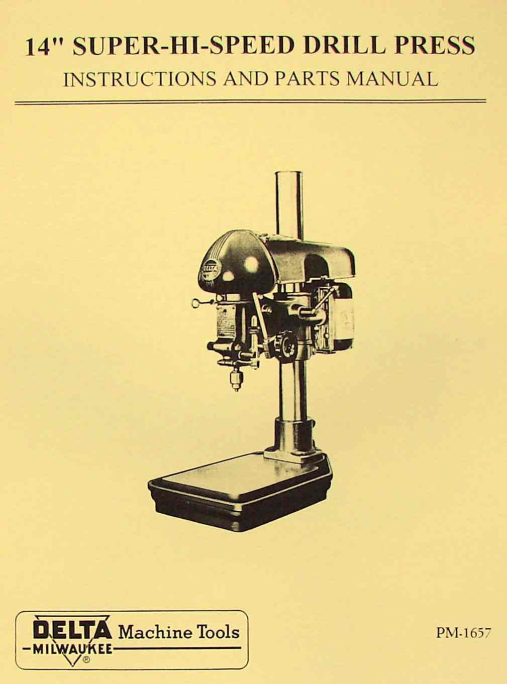 DELTA 14" SuperHiSpeed Drill Press Operator & Part Manual Ozark