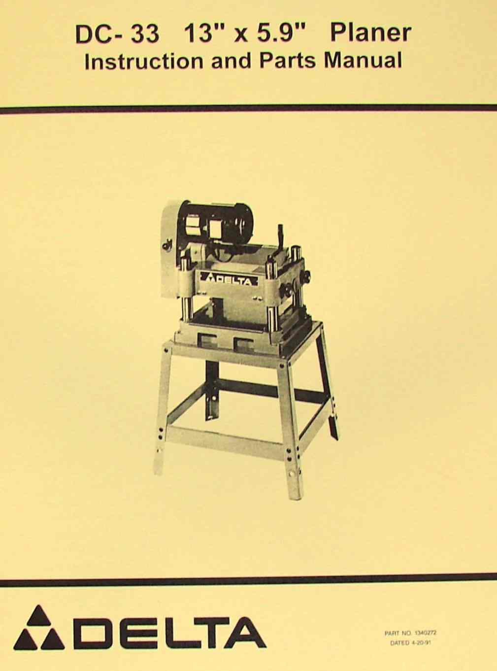 DELTARockwell DC33 13"x5.9" Wood Planer Operator & Part Manual
