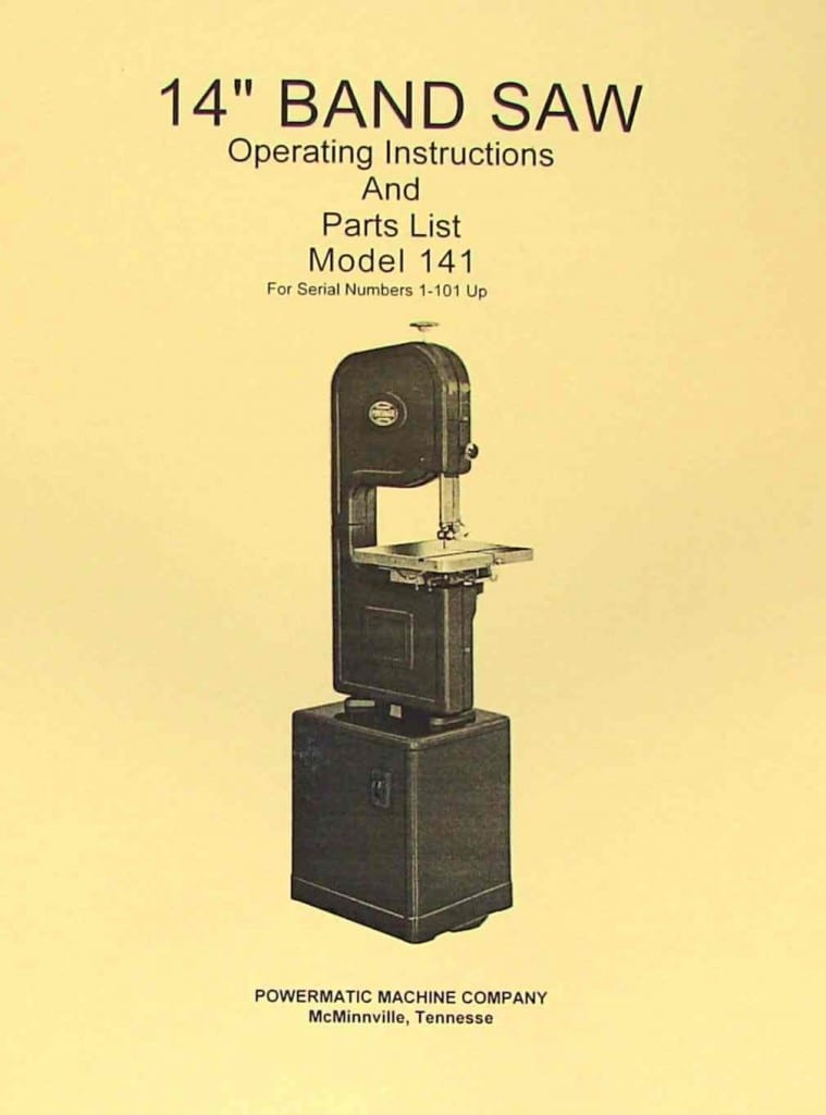 POWERMATIC 141 14" Band Saw Operating Parts Manual Ozark Tool Manuals