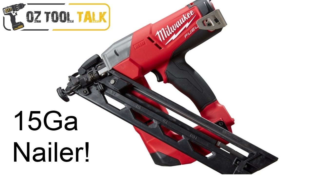 Milwaukee FUEL 15G Nail Gun M18CN15GA Nailer Oz Tool Talk