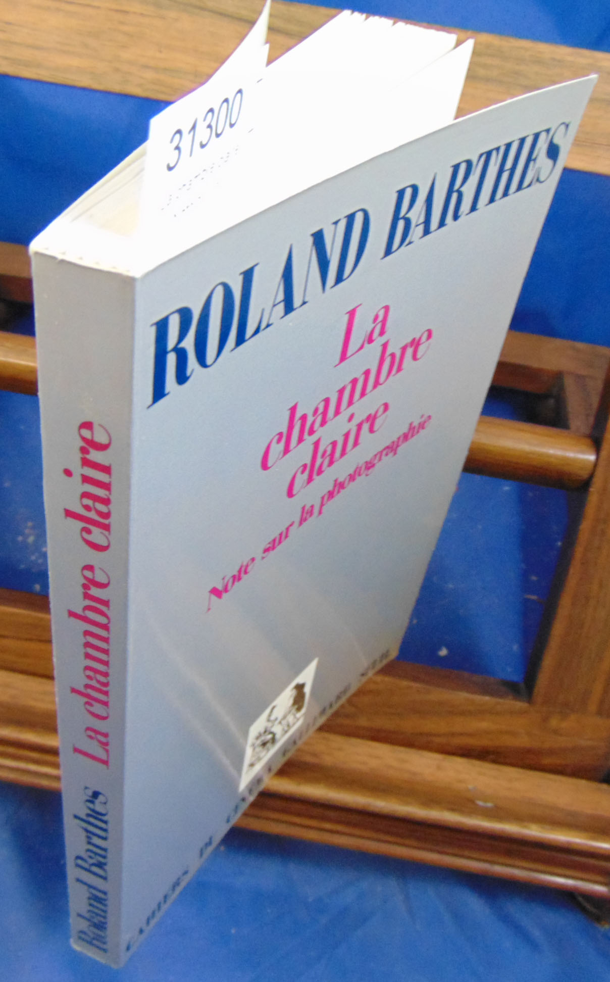 Barthes Roland La chambre claire. Note sur la photographie... D770