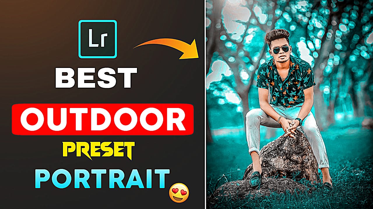 Best Lightroom Presets for Outdoor Portraits PABITRA EDITOGRAPHY