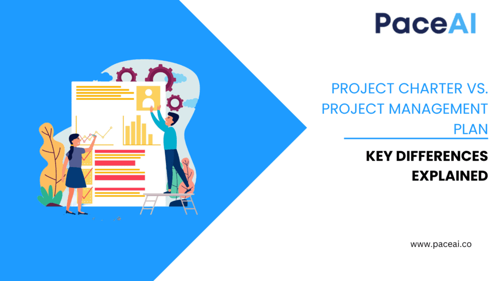 Project Charter vs. Project Management Plan: Key Differences Explained