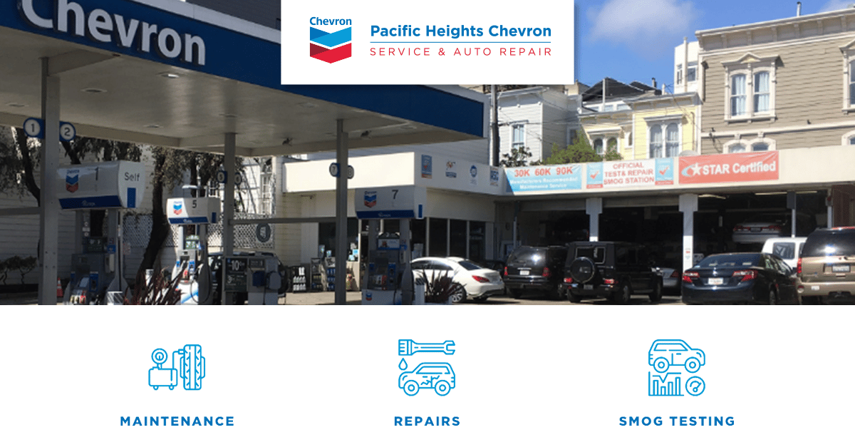 Schedule an Appointment | Pacific Heights Chevron