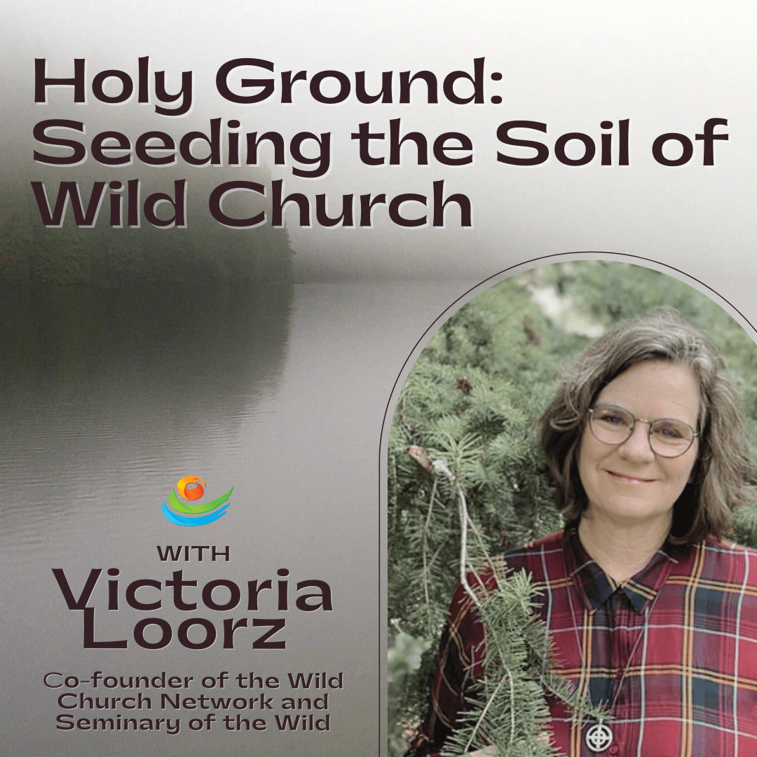 Us Feb 8 2023 Events Holy Ground: Seeding The Soil Of Wild Church – Pacific Mountain Region